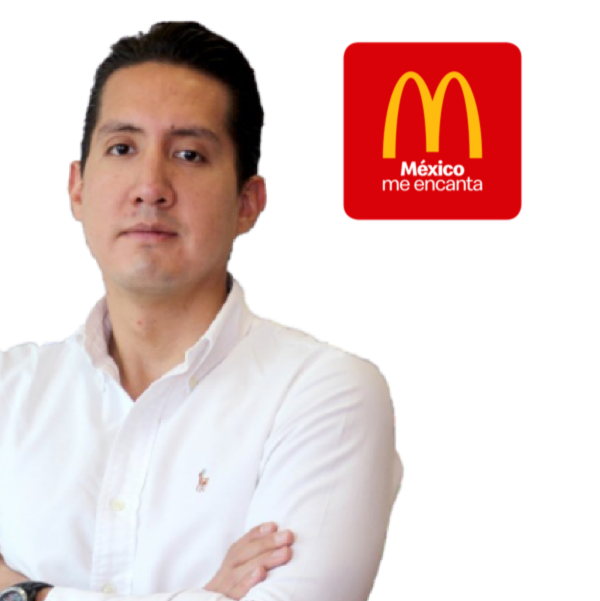 Ramón Márquez Head of Squad ADvance México Fábrica Digital Arcos Dorados McDonald’s